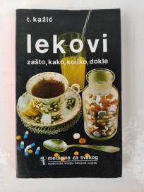 Lekovi zašto koliko dokle