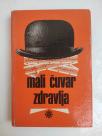 Mali čuvar zdravlja i simptomi bolesti