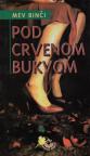 Pod crvenom bukvom