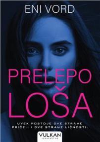 Prelepo loša