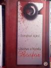 UBISTVO U HOTELU BOSFOR