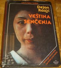 VEŠTINA SENČENJA : ANTOLOGIJA SAVREMENE JAPANSKE PRIPOVETKE