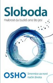 Sloboda: Hrabrost da budeš ono što jesi