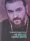 Ne boj se, samo veruj Ne boj se, samo veruj