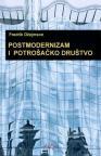 Postmodernizam i potrošačko društvo