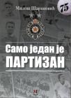 Samo jedan je Partizan