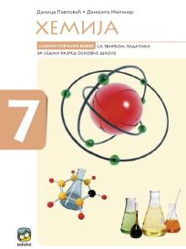 Hemija 7, laboratorijske vežbe sa zbirkom zadataka