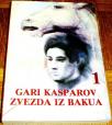 GARI KASPAROV ZVEZDA IZ BAKUA 1