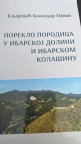 Poreklo porodica u Ibarskoj dolini i Ibarskom Kolašinu