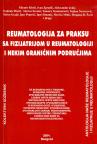 Reumatologija za praksu sa fizijatrijom u reumatologiji i nekim graničnim područjima