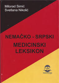 Nemačko-srpski medicinski leksikon