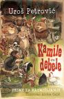 Kamile su debele Kamile su debele