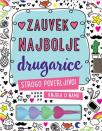 Zauvek najbolje drugarice