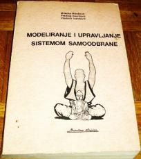 MODELIRANJE I UPRAVLJANJE SISTEMOM SAMOODBRANE