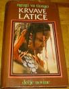 KRVAVE LATICE