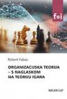 Organizacijska teorija - s naglaskom na teoriju igara