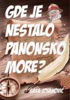 Gde je nestalo Panonsko more?