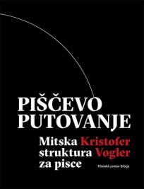 Piščevo putovanje: Mitska struktura za pisce