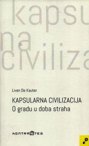 Kapsularna civilizacija Kapsularna civilizacija