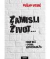 Zamisli život... - Novi val, prva generacija