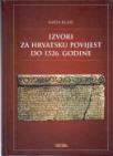 Izvori za hrvatsku povijest do 1526. godine