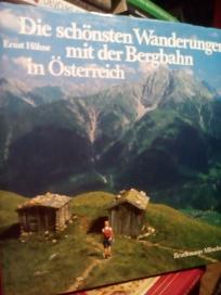 DIE SCHÖNSTEN WANDERUNGEN MIT DER BERGBAHN IN ÖSTERREICH