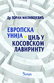 Evropska unija: cilj u kosovskom lavirintu