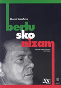 Berluskonizam: Talijanski politički dossier 2001. - 2006.