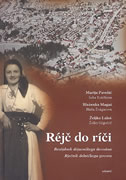 Rejč do riči: Besejdnek dejuonškega devoana / rječnik delničkoga govora