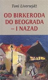 Od Birkeroda do Beograda - i nazad