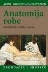 Anatomija robe: Ogledi iz kritike političke ekonomije Anatomija robe: Ogledi iz kritike političke ekonomije