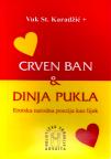 Crven Ban & Dinja pukla