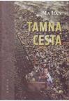 Tamna cesta