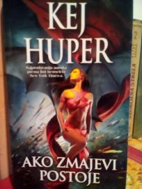 AKO ZMAJEVI POSTOJE