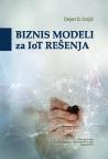 Biznis modeli za IoT rešenja Biznis modeli za IoT rešenja