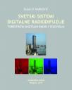 Svetski sistemi digitalne radiodifuzije - terestrički digitalni radio i televizija