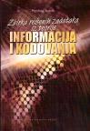 Zbirka rešenih zadataka iz teorije informacija i kodovanja Zbirka rešenih zadataka iz teorije informacija i kodovanja