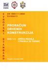 Evrokod 5 - Proračun drvenih konstrukcija: Deo 1-1 Evrokod 5 - Proračun drvenih konstrukcija: Deo 1-1