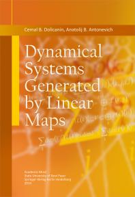 Dynamical Systems Generated by Linear Maps