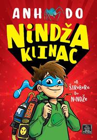 Nindža klinac - od štrebera do nindže