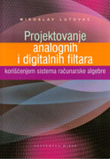 Projektovanje analognih i digitalnih filtara korišćenjem sistema računarske algebre