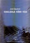 Kanalisanje kišnih voda Kanalisanje kišnih voda
