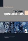 Teorija konstrukcija 1 Teorija konstrukcija 1