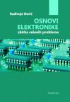 Osnovi elektronike: Zbirka rešenih problema