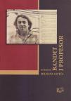 Bandit i profesor Bandit i profesor