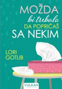 Možda bi trebalo da popričaš sa nekim