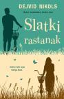 Slatki rastanak Slatki rastanak