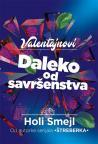 Valentajnovi: Daleko od savršenstva Valentajnovi: Daleko od savršenstva