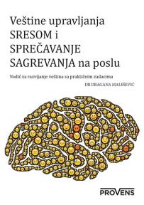 Veštine upravljanja stresom i sprečavanje sagorevanja na poslu