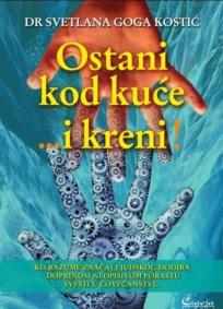 Ostani kod kuće i kreni